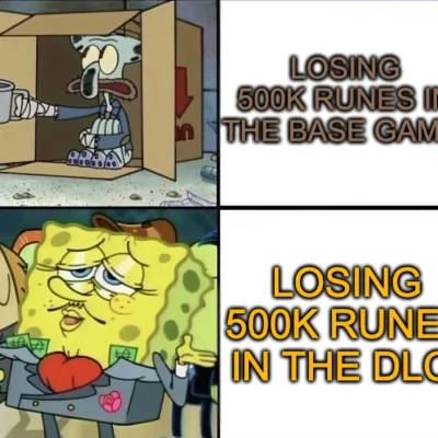 Elden Ring runes meme using SpongeBob SquarePants showing base game versus DLC reaction