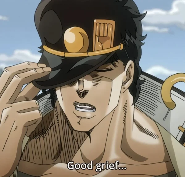 Yare Yare Daze Meme – Jotaro Kujo Reaction Jojo's Anime